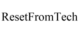 RESETFROMTECH trademark