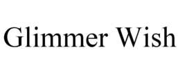 GLIMMER WISH trademark