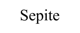 SEPITE trademark
