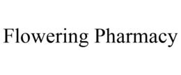 FLOWERING PHARMACY trademark