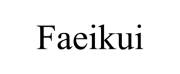 FAEIKUI trademark