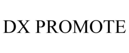 DX PROMOTE trademark