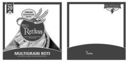 NEW ROTIKAA MADE IN AMERICA FOR HEALTHY LIVING & HOMEMADE TASTE SMALL 20 PIECES FRESH HOMEMADE TASTE! MULTIGRAIN ROTI NO ARTIFICIAL COLORS, FLAVORS OR PRESERVATIVES NO ARTIFICIAL COLORS · FLAVORS · PRESERVATIVES ALWAYS FRESH NEW ROTIKAA trademark
