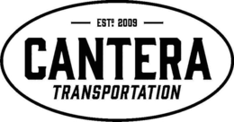 EST. 2009 CANTERA TRANSPORTATION trademark