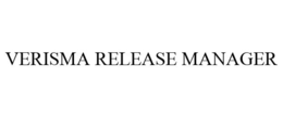VERISMA RELEASE MANAGER trademark
