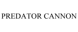 PREDATOR CANNON trademark