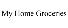 MY HOME GROCERIES trademark