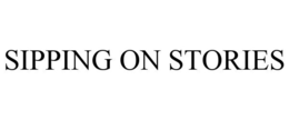 SIPPING ON STORIES trademark