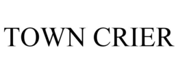 TOWN CRIER trademark