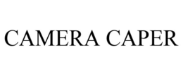 CAMERA CAPER trademark