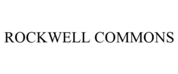 ROCKWELL COMMONS trademark