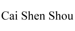 CAI SHEN SHOU trademark