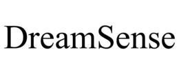 DREAMSENSE trademark