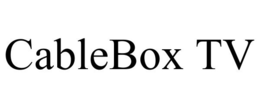 CABLEBOX TV trademark