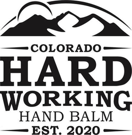 COLORADO HARD WORKING HAND BALM EST. 2020 trademark