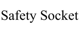 SAFETY SOCKET trademark