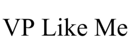 VP LIKE ME trademark