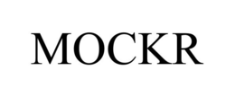 MOCKR trademark