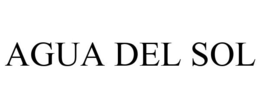 AGUA DEL SOL trademark