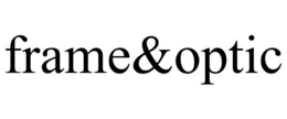 FRAME&OPTIC trademark