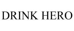 DRINK HERO trademark