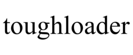 TOUGHLOADER trademark