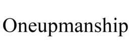 ONEUPMANSHIP trademark