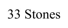 33 STONES trademark
