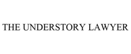 THE UNDERSTORY LAWYER trademark