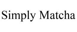 SIMPLY MATCHA trademark