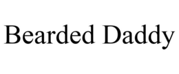 BEARDED DADDY trademark