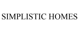 SIMPLISTIC HOMES trademark