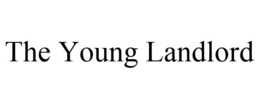 THE YOUNG LANDLORD trademark