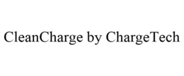 CLEANCHARGE BY CHARGETECH trademark