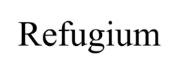 REFUGIUM trademark
