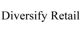 DIVERSIFY RETAIL trademark