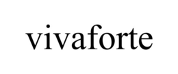 VIVAFORTE trademark