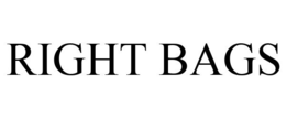 RIGHT BAGS trademark