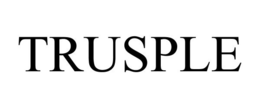 TRUSPLE trademark