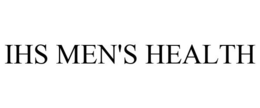IHS MEN'S HEALTH trademark