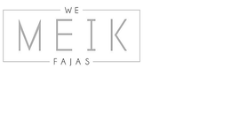 WE MEIK FAJAS trademark
