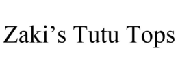ZAKI'S TUTU TOPS trademark