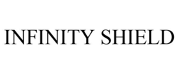 INFINITY SHIELD trademark