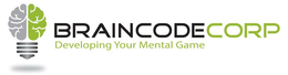 BRAINCODECORP DEVELOPING YOUR MENTAL GAME trademark