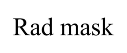 RAD MASK trademark