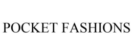 POCKET FASHIONS trademark