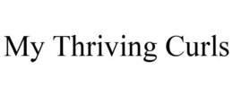 MY THRIVING CURLS trademark
