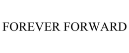 FOREVER FORWARD trademark