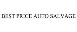 BEST PRICE AUTO SALVAGE trademark
