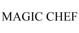 MAGIC CHEF trademark